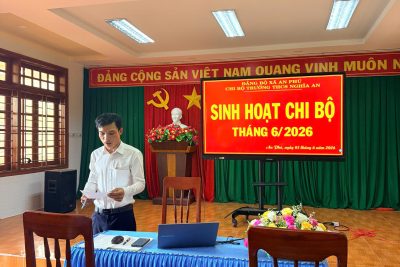 CHI BỘ TRƯỜNG THCS NGHĨA AN TỔ CHỨC SINH HOẠT THƯỜNG KỲ THÁNG 6/2026